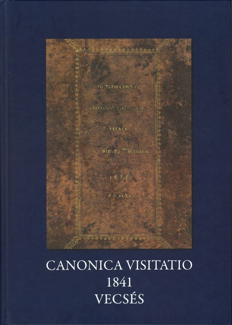 Canonica Visitatio – 1841 – Vecsés – Magyarországi Németek Könyvtára
